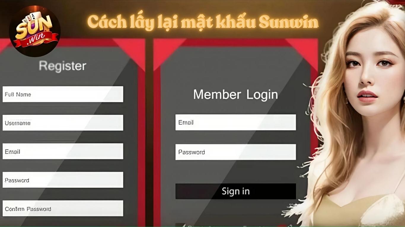 Hướng dẫn cách lấy lại mật khẩu Sunwin nhanh chóng
