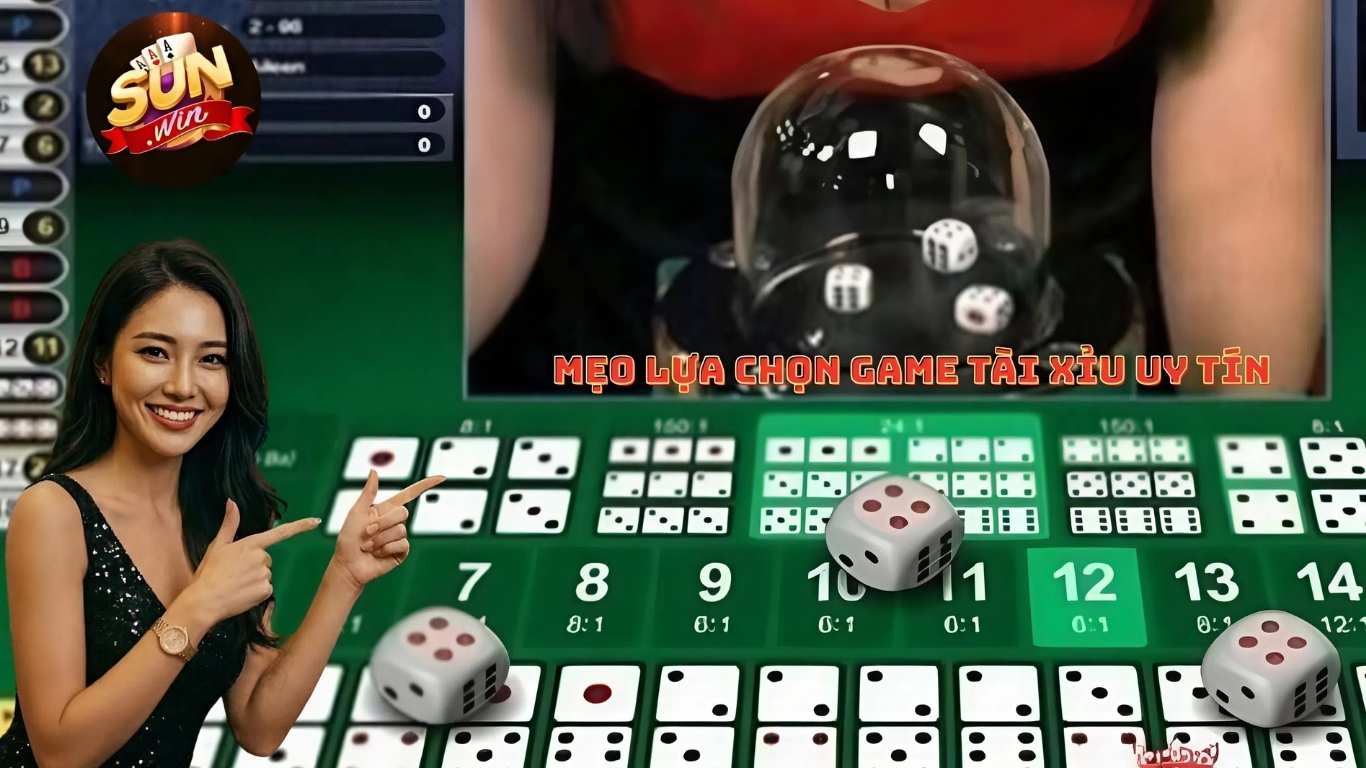 Mẹo lựa chọn game tài xỉu uy tín cho người chơi Mẹo lựa chọn game tài xỉu uy tín cho người chơi
